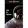 Penguin Readers Level 2 Life in Space (ELT Graded Reader): Abridged Edition