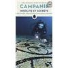 Jonglez Campanie insolite et secrète. Capri, Pompéi, Vésuve, Côte amalfitaine et alentours