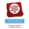 Amacom The Customer Service Survival Kit: What to Say to Defuse Even the Worst Customer Situations
