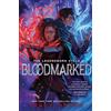 Simon & Schuster Bloodmarked: TikTok made me buy it! The powerful sequel to New York Times bestseller Legendborn: 2