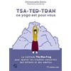 Josette Lyon Tsa-ted-tdah : ce yoga est pour vous: La méthode The Blue Frog pour apaiser les troubles sensoriels des enfants et des adultes