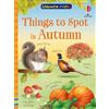 Usborne Things to Spot in Autumn (Usborne Minis)