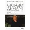 Bocconi University Press Giorgio Armani. The man, the brand and the company