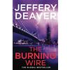 Hodder The Burning Wire: A completely unputdownable page-turning serial killer thriller with a twist from the global bestseller