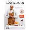 Eulogia Verlags GmbH 100 werden - Gesünder, jünger und leistungsfähiger: Gesunde Ernährung und ein aktiver Lifestyle für ein langes und glückliches Leben - Mit 60 veganen und glutenfreien Rezepten