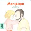 BAYARD JEUNESSE Mon papa