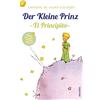 Anaconda Verlag Der Kleine Prinz / El Principito: Deutsch Spanisch Zweisprachige Lektüre / Parallel gesetzter Text / Klassiker lesen und dabei Spanisch lernen: 1