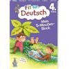 Tessloff Verlag Fit für Deutsch 4. Klasse. Mein 5-Minuten-Block: Rechtschreibung, Zeichensetzung, Grammatik und Leseverständnis