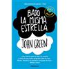 Debolsillo Bajo la misma estrella [Lingua spagnola]