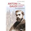 Theiss in Der Verlag Herder Gmbh Antoni Gaudi - Der Architekt Gottes: Die Biographie