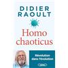 Michel Lafon Homo chaoticus: Révolution dans l'évolution