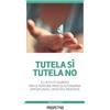 Prospettive. I nostri diritti sanitari e Tutela sì tutela no. Gli istituti giuridici per le persone prive di autonomia: opportunità, criticità e proposte