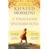 Bloomsbury A Thousand Splendid Suns: Khaled Hosseini