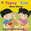 Ladybird Topsy and Tim: Move House