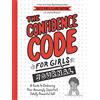 HarperCollins The Confidence Code for Girls Journal: A Guide to Embracing Your Amazingly Imperfect, Totally Powerful Self