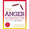 HarperChristian Resources The Anger Workbook: An Interactive Guide to Anger Management