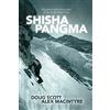 Vertebrate Publishing Shisha Pangma: The alpine-style first ascent of the south-west face