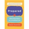 Crown Prepared: What Kids Need for a Fulfilled Life