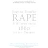 Virago Rape: A History From 1860 To The Present
