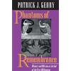 Princeton University Press Phantoms of Remembrance: Memory and Oblivion at the End of the First Millenium