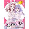 Seven Seas Does it Count if You Lose Your Virginity to an Android? Vol. 6
