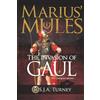 CreateSpace Independent Publishing Platf Marius' Mules I: The Invasion of Gaul