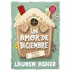 EDICIONES MARTÍNEZ ROCA Un amor de diciembre: Una novela de adviento