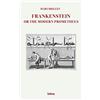 Intra S.r.l.s. Frankenstein: Or the Modern Prometheus