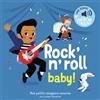 Gallimard jeunesse Musique Rock'n' roll baby !: Des sons à écouter, des images à regarder