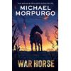 Farshore War Horse: a children's First World War modern classic: the children's First World War Classic. Now back at the National Theatre for 2026 to rave reviews!