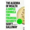 Portfolio The Algebra of Wealth: A Simple Formula for Financial Security