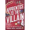 Penguin Apprentice to the Villain: The hilarious fantasy romance from the New York Times bestselling author and TikTok sensation