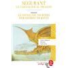 Le Livre de Poche Ségurant, le Chevalier au dragon: Edition pédagogique