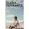 Europa Editions The lost daughter: Elena Ferrante