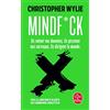 Le Livre de Poche Mindf*ck: Le complot de Cambridge Analytica pour s'emparer de nos cerveaux
