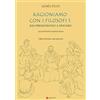 Micropress Ragioniamo con i filosofi. Libro di testo con esercizi. Dai Presocratici a Epicuro (Vol. 1)
