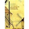 Austral Las vidas de Miguel de Cervantes: Una biografía distinta [Lingua spagnola]