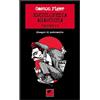 Ortica Editrice Enciclopedia anarchica tascabile