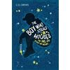 Orchard Books The Boy Who Steals Houses: The Girl Who Steals His Heart: Carnegie-nominated contemporary YA novel from the NYT bestselling author of DON'T LET THE FOREST IN