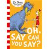 HARPERCOLLINSCHILDREN'SBOOKS Oh Say Can You Say?: A Global Best-Seller Children's Book for Learning to Read with Zany Rhymes