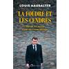 Editions de l'Observatoire La foudre et les cendres: Macron, les secrets d'une succession interdite