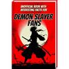 Luprion Book of Interesting Facts for Demon Slayer Fans: Demon Slayer Book with more than 250 Mind-Blowing Facts and Trivia about the Demon Slayer Manga, Demon Slayer Anime & the Demon Slayer Figures