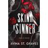 978-0-473-69304-6 Skin of a Sinner: A Dark Childhood Best Friends Romance