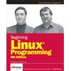 Wrox Beginning Linux Programming, 4th Edition