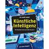 Usborne Ich weiß mehr! Künstliche Intelligenz: Wie Maschinen lernen und wofür das gut ist - kindgerechtes Sachbuch mit über 50 Klappen über die Möglichkeiten und Risiken von KI - ab 8 Jahren