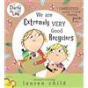 Dial Books We Are Extremely Very Good Recyclers