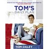 HQ Tom's Daily Plan: Over 80 fuss-free recipes for a happier, healthier you. All day, every day.