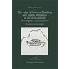 Editoriale Scientifica The value of systems thinking and system dynamics in the management of complex organizations. A selection of case studies