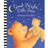 Phoenix International Publications, Inc. Good Night, Little Bear: A Sleepy-Time Tale
