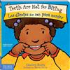 Free Spirit Publishing Teeth Are Not for Biting / Los dientes no son para morder